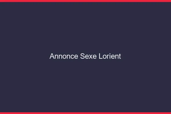 Annonce sexe Lorient
