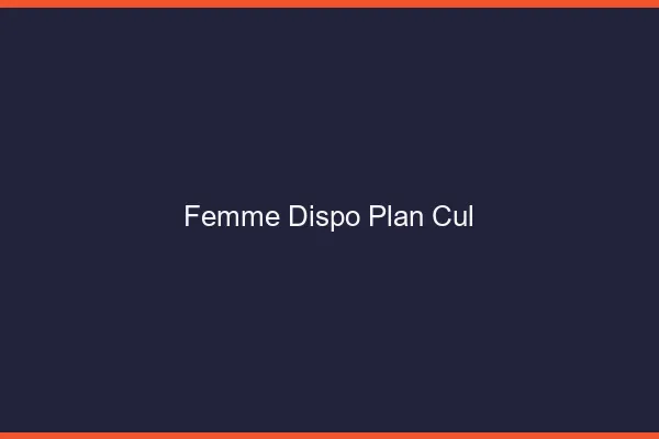 Femme dispo plan cul