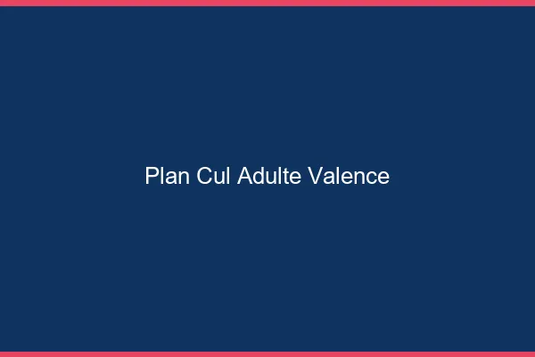 Plan cul adulte Valence