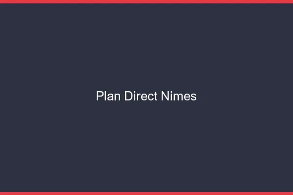 Plan direct Nîmes