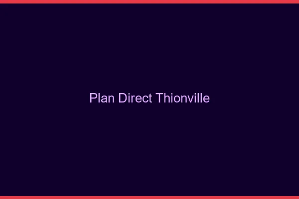 Plan direct Thionville