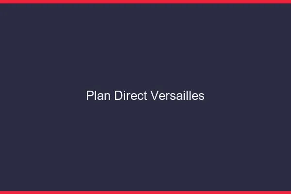 Plan direct Versailles