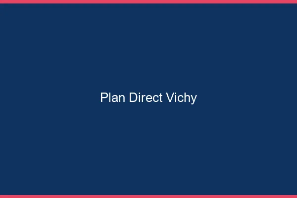 Plan direct Vichy