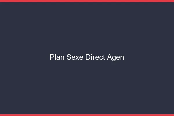 Plan sexe direct Agen
