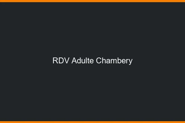 RDV adulte Chambéry