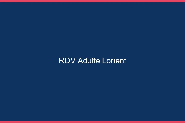 RDV adulte Lorient