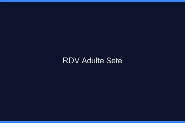 RDV adulte Sète