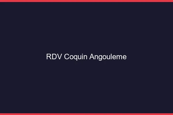 RDV coquin Angoulême