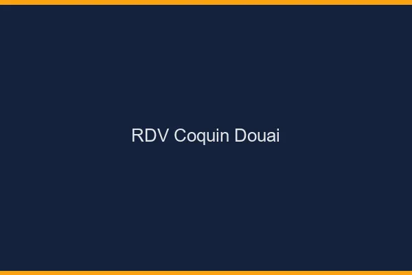 RDV coquin Douai