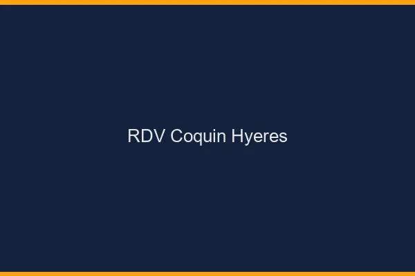 RDV coquin Hyères