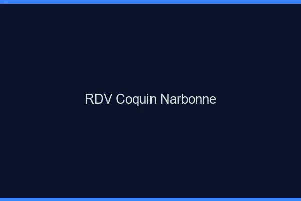 RDV coquin Narbonne