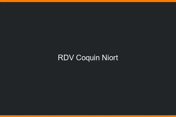 RDV coquin Niort