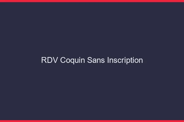 RDV coquin sans inscription