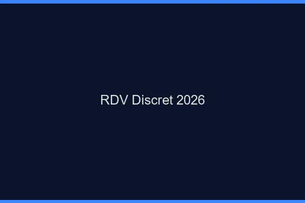 RDV discret 2026