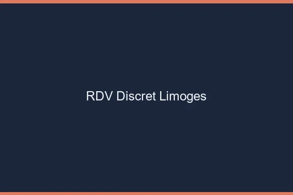 RDV discret Limoges