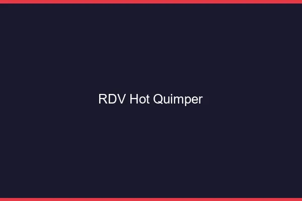 RDV hot Quimper