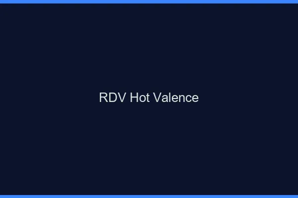 RDV hot Valence