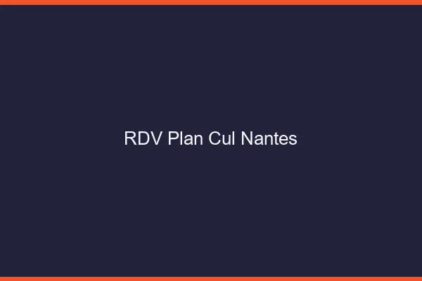 RDV plan cul Nantes