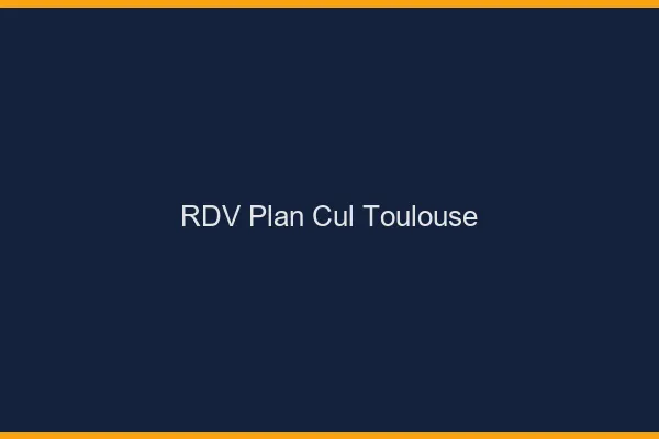 RDV plan cul Toulouse