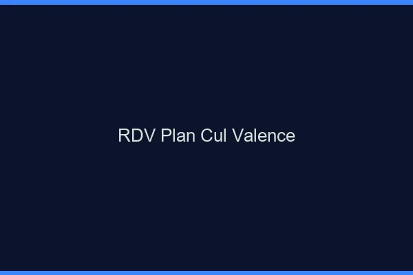 RDV plan cul Valence