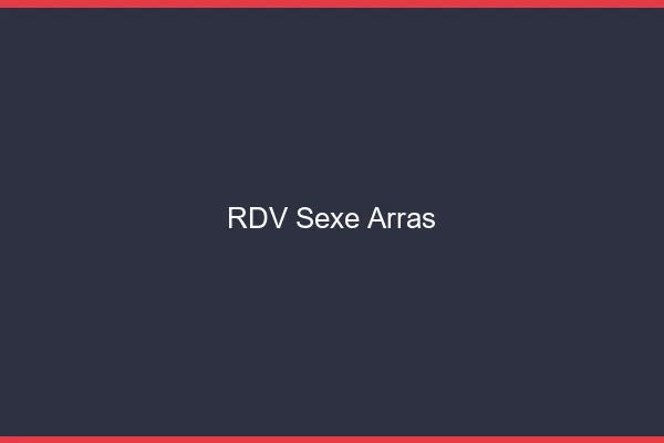 RDV sexe Arras