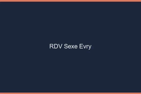 RDV sexe Évry