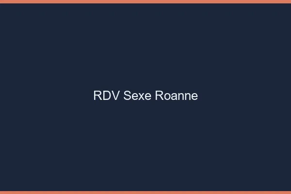 RDV sexe Roanne