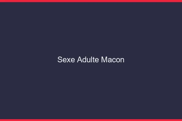 Sexe adulte Mâcon